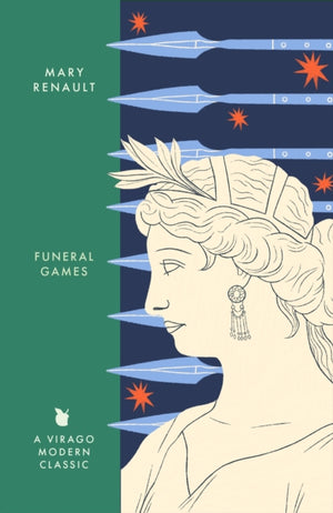 Funeral Games, A Novel of Alexander the Great: A Virago Modern Classic