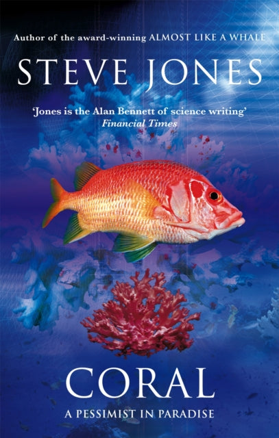 Book cover of: Coral. By: Steve Jones