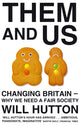 Book cover of: Them And Us. By: Will Hutton