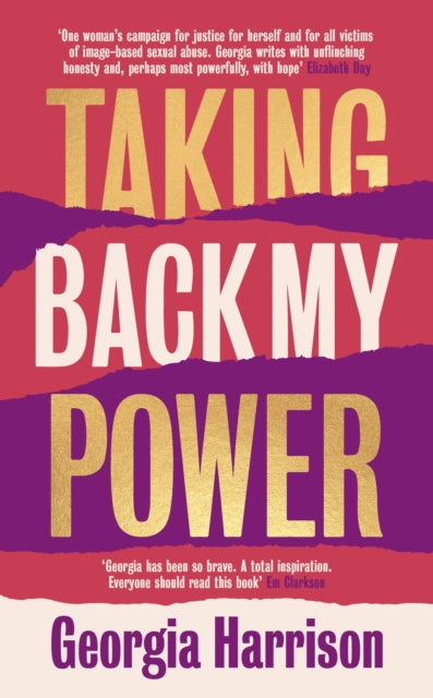 Book cover of: Taking Back My Power. By: Georgia Harrison