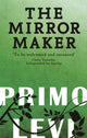 Book cover of: Mirror Maker. By: Primo Levi