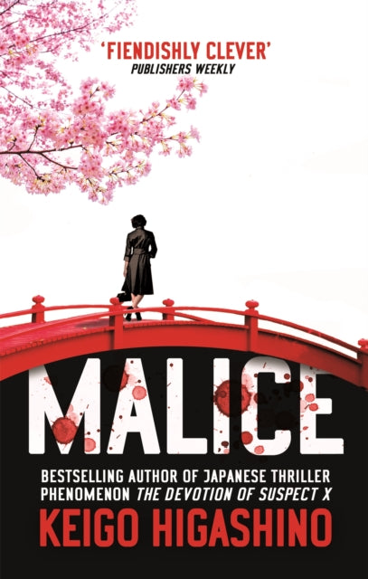 Book cover of: Malice. By: 東野圭吾