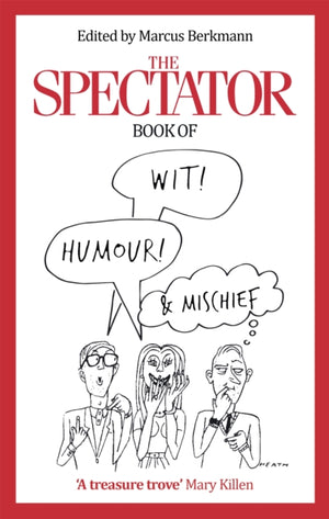 Spectator Book of Wit, Humour and Mischief