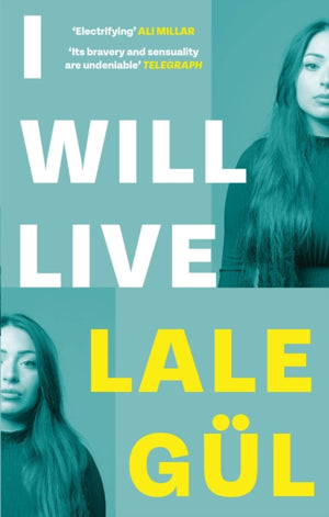I WILL LIVE, The International Bestseller, Longlisted for the Oxford-Weidenfeld Translation Prize 2025