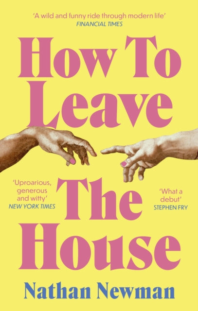 How to Leave the House 9780349145655 Nathan Newman