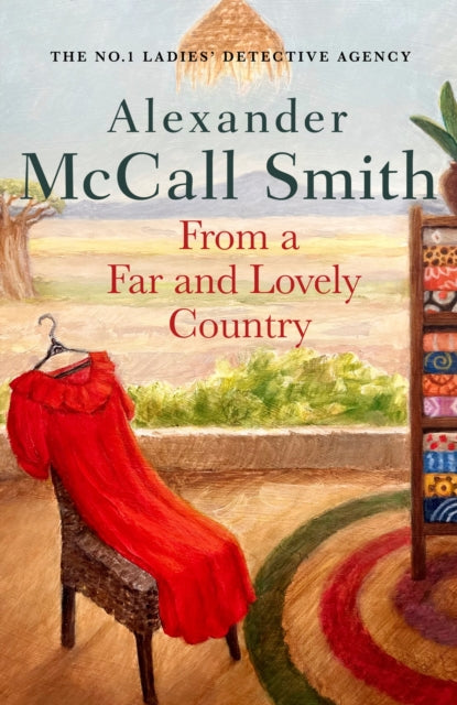 From a Far and Lovely Country 9780349145938 Alexander McCall Smith