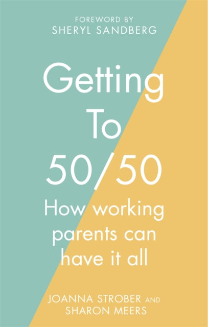 Book cover of: Getting to 50/50. By: Sharon Meers