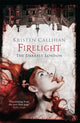 Book cover of: Firelight. By: Kristen Callihan