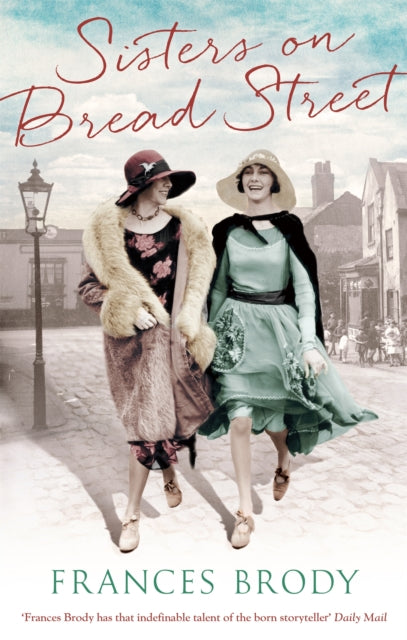 Book cover of: Sisters on Bread Street. By: Frances Brody