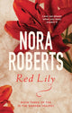 Book cover of: Red Lily. By: Nora Roberts