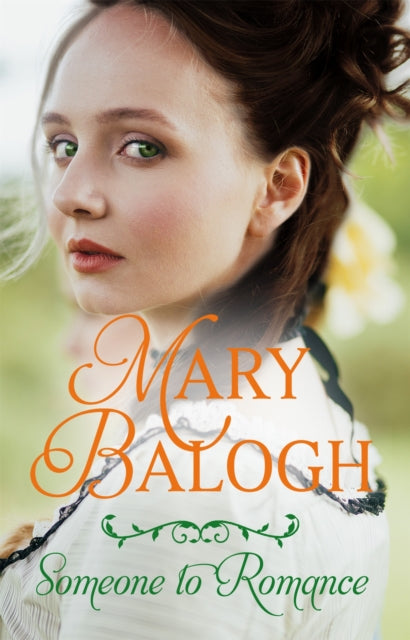 Book cover of: Someone to Romance. By: Mary Balogh