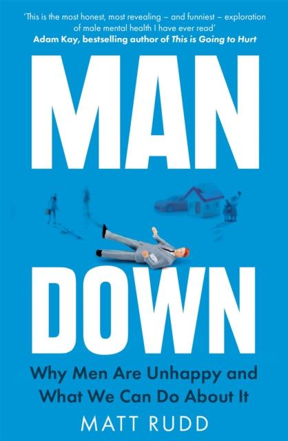 Book cover of: Man Down. By: Matt Rudd