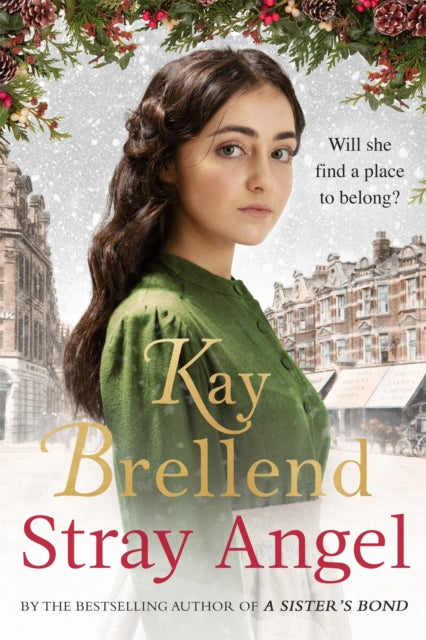 Book cover of: Stray Angel: an absolutely heart-rending Christmas saga. By: Kay Brellend