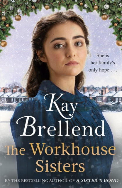 Book cover of: Workhouse Sisters. By: Kay Brellend