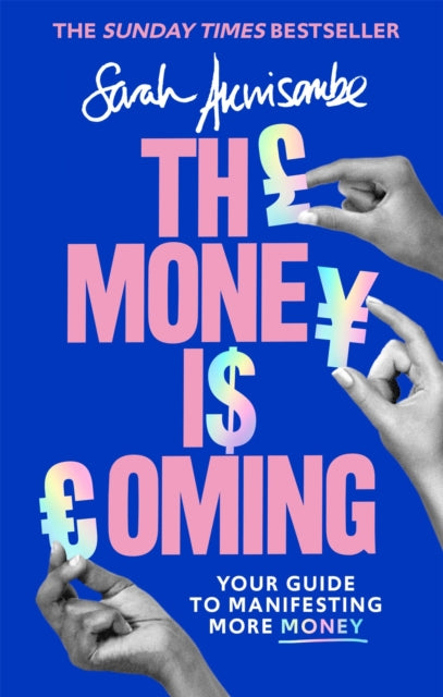 Book cover of: Money is Coming. By: Sarah Akwisombe