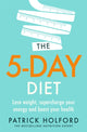 Book cover of: 5-Day Diet. By: Patrick Holford