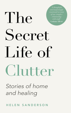 The Secret Life of Clutter