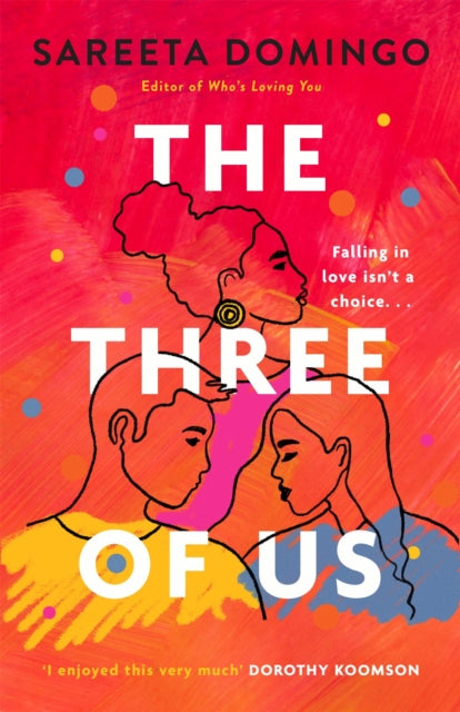 Book cover of: Three of Us. By: Sareeta Domingo