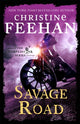 Book cover of: Savage Road. By: Christine Feehan