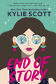 Book cover of: End of Story. By: Kylie Scott