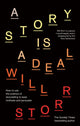 Book cover of: Story is a Deal