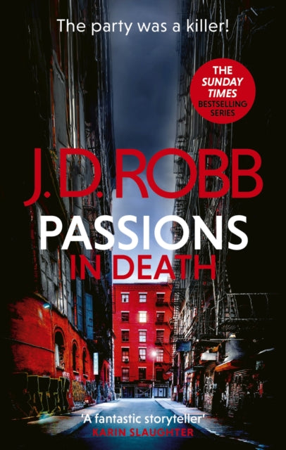 Passions in Death: An Eve Dallas thriller (In Death 59) 9780349437460 J. D. Robb