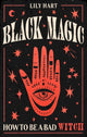 Book cover of: Black Magic. By: Lily Hart