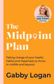 Book cover of: Midpoint Plan. By: Gabby Logan