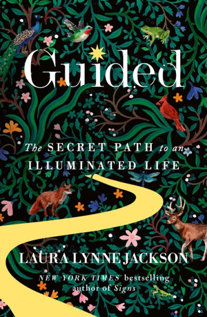Guided, The secret path to an illuminated life