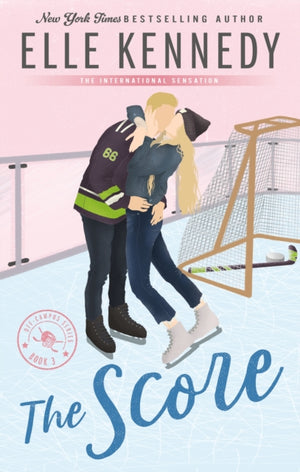 Score, The addictive sports romance from TikTok sensation and bestselling author, Elle Kennedy!