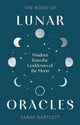 Book of Lunar Oracles 9780349441900 Sarah Bartlett