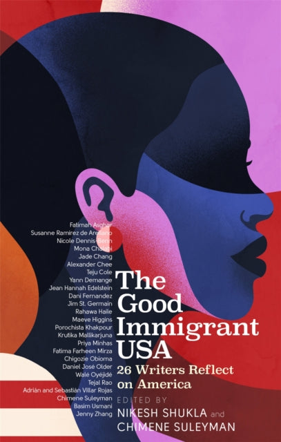 Book cover of: Good Immigrant USA. By: Nikesh Shukla
