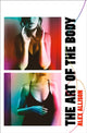 Book cover of: Art of the Body. By: Alexander Allison
