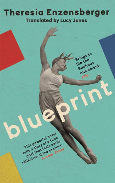 Book cover of: Blueprint. By: Theresia Enzensberger