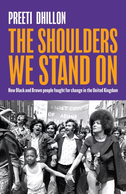 Book cover of: Shoulders We Stand On. By: Preeti Dhillon