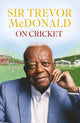 On Cricket 9780349705071 Sir Trevor McDonald