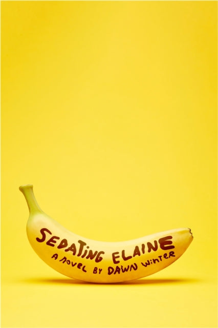 Book cover of: Sedating Elaine. By: Winter