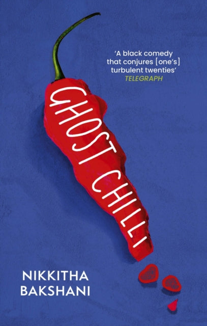 Book cover of: Ghost Chilli. By: Nikkitha Bakshani