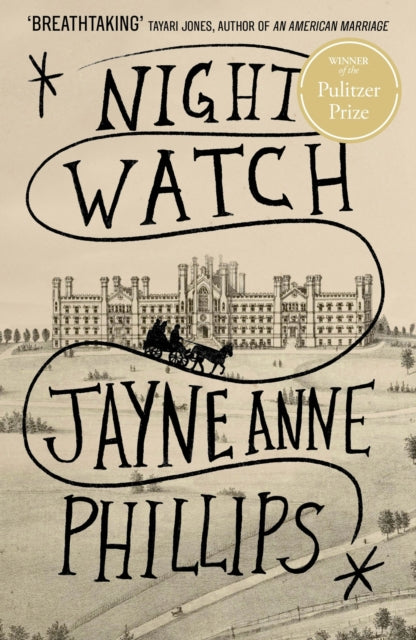 Night Watch, Winner of the Pulitzer Prize for Fiction 2024