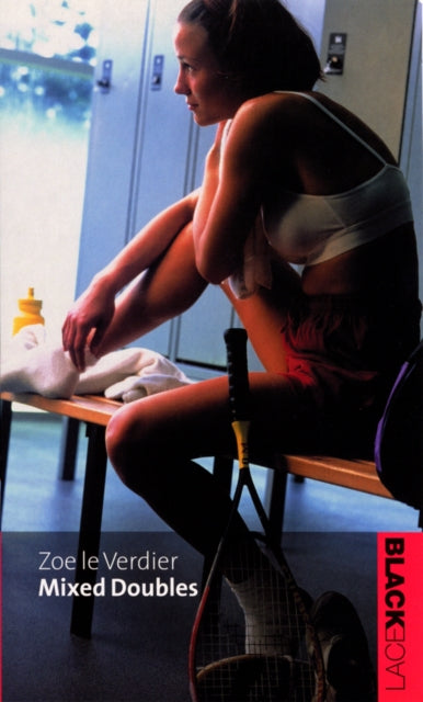 Book cover of: Mixed Doubles. By: Zoe Le Verdier