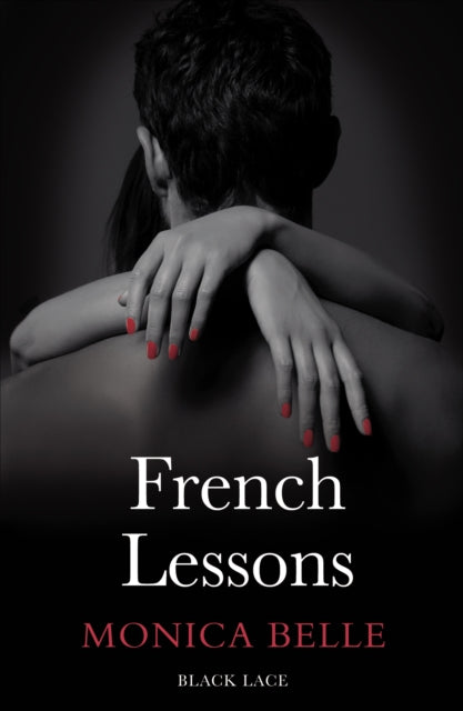 Book cover of: French Lessons. By: Monica Belle