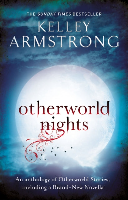 Book cover of: Otherworld Nights. By: Kelley Armstrong