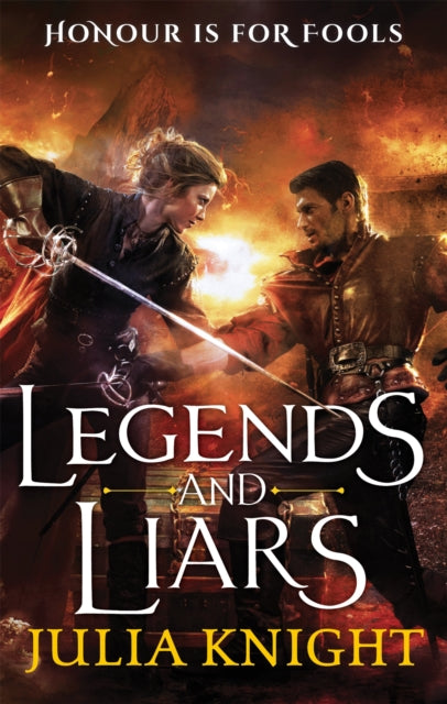 Book cover of: Legends and Liars. By: Julia Knight