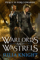Book cover of: Warlords and Wastrels. By: Julia Knight