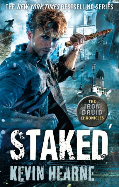 Book cover of: Staked. By: Kevin Hearne