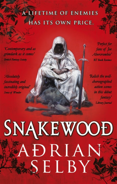 Book cover of: Snakewood. By: Adrian Selby