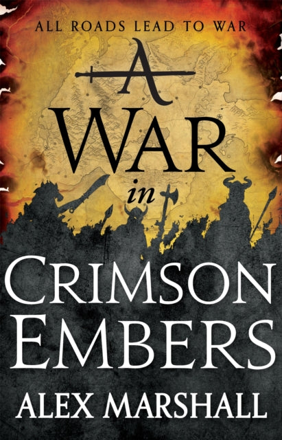 Book cover of: War in Crimson Embers. By: Alex Marshall