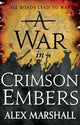 Book cover of: War in Crimson Embers. By: Alex Marshall