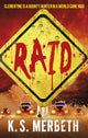 Book cover of: Wastelanders: Raid. By: K. S. Merbeth