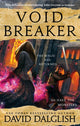Book cover of: Voidbreaker. By: David Dalglish